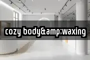 cozy body&waxing