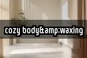 cozy body&waxing