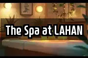 The Spa at LAHAN