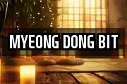 MYEONG DONG BIT